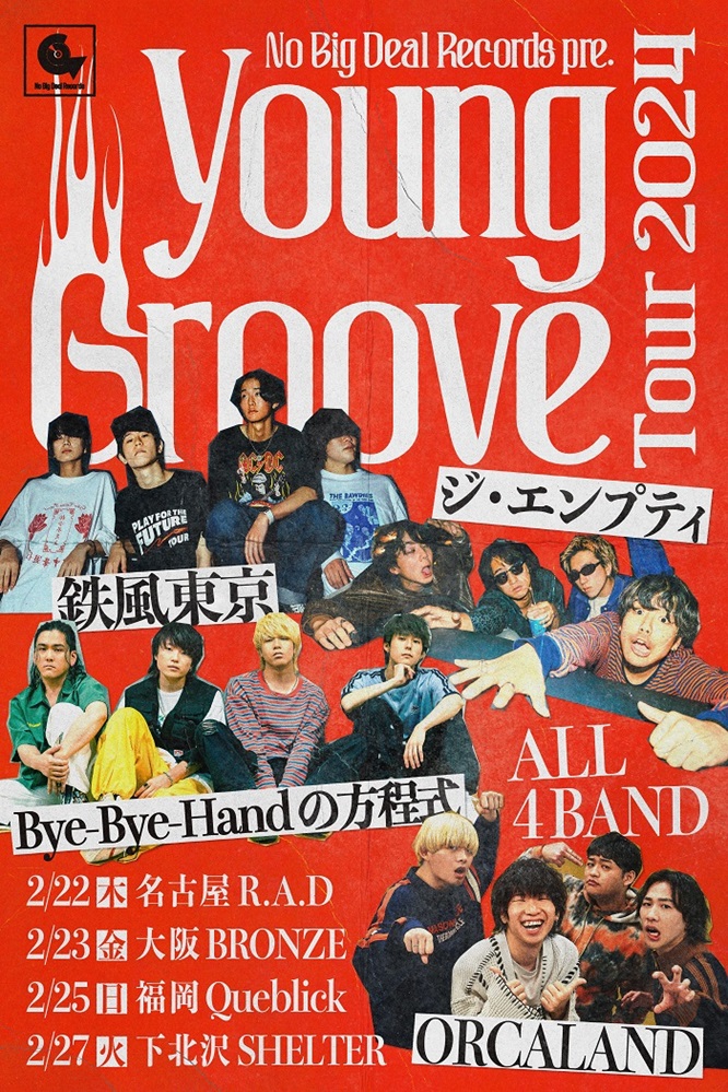 No Big Deal Records所属のBye-Bye-Handの方程式、ORCALAND、鉄風東京